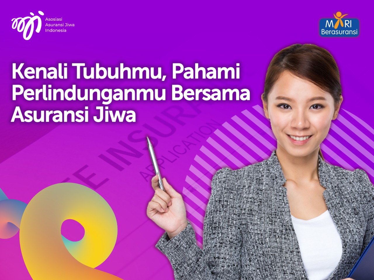 Kenali Tubuhmu, Pahami Perlindunganmu Bersama Asuransi Jiwa